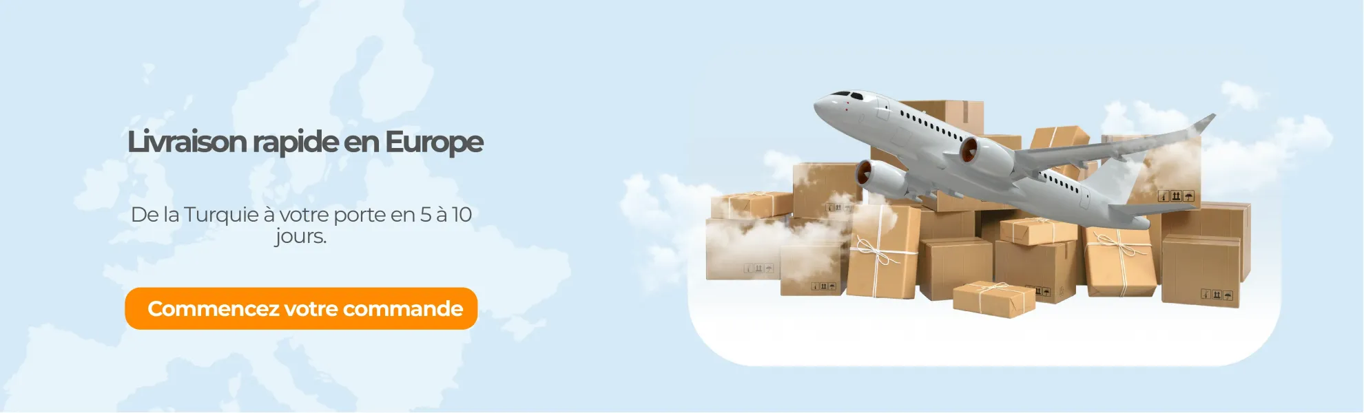 Livraison rapide en Europe banner