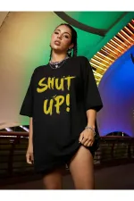 Women's Shut Up Black Printed Oversize T-shirt