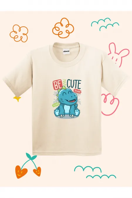 Be Cute Roar Printed Kids T-shirt
