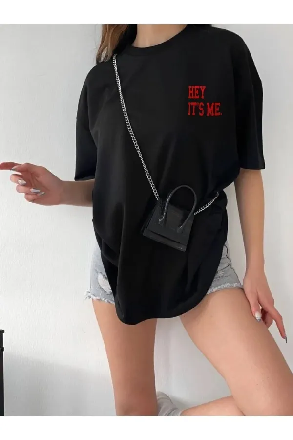 Unisex Hey IT`S ME Printed Oversize Boyfriend T-Shirt