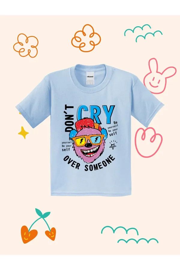 Don't Cry Kids T-shirt