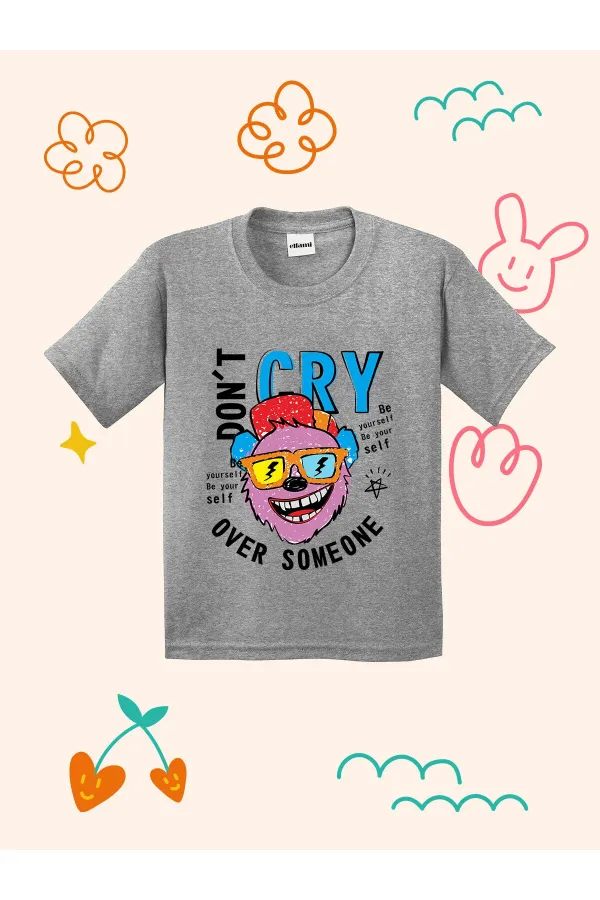 Don't Cry Kids T-shirt